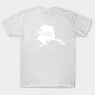 Alaska Drink Local AK T-Shirt